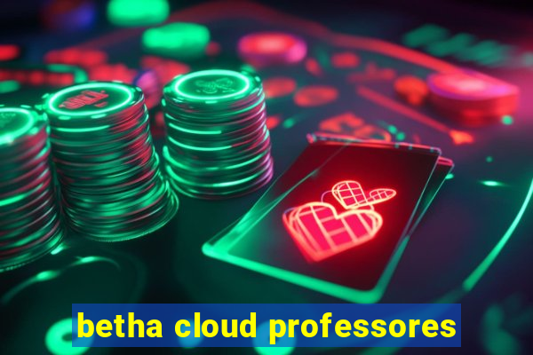 betha cloud professores